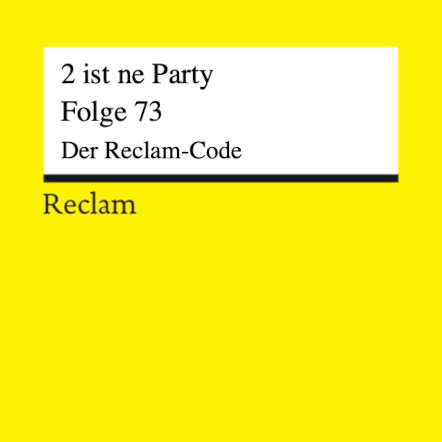 Folge 73 - Der Reclam-Code episode artwork